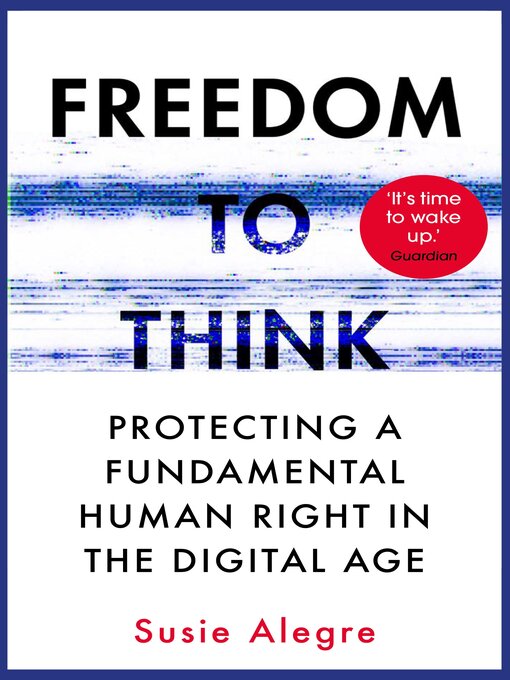 Title details for Freedom to Think by Susie Alegre - Available